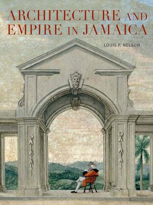 cover image of Architecture and Empire in Jamaica